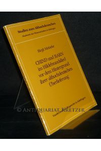 Chind und barn im Hildebrandslied vor dem Hintergrund ihrer althochdeutschen Überlieferung. Von Birgit Meineke. (= Studien zum Althochdeutschen, Band 9).