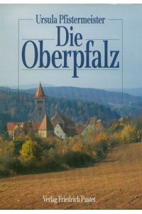 Die Oberpfalz.