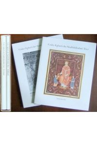 Codex Egberti in zwei Bdn.   - : Teilfaksimile-Ausgabe des Ms. 24 der Stadtbibliothek Trier. Text- und Tafelband.