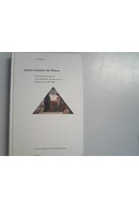 Luzern jenseits der Reuss: Das Viertel Kleinstadt Ost, seine Besiedlung, Bevölkerung und Raumnutzung (1100-2000).   - Luzerner Historische Veröffentlichungen, Band 37.