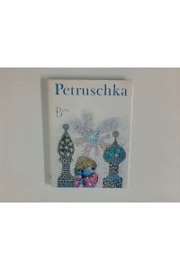 Petruschka - Eine Balett-Erzählung  - Dt. von Ingrid Kondrková