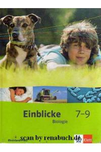 Einblicke 7-9  - Biologie, Rheinland-Pfalz, 7. - 9. Schuljahr