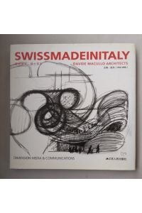 Swissmadeinitaly. Davide Macullo Architects.