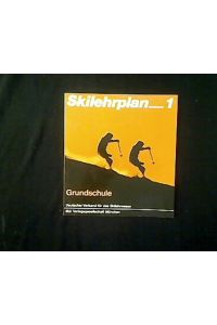 Deutsche Skischule. Skilehrplan 1. Grundschule.