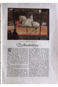 Zirkusbilder.   - 8-seit. Ausschnitt aus Velhagen... 1920/21 mit 9 (prächtigen) Farb-Gemälden von Eugen Osswald. Text von Dr. Paul Weiglin.