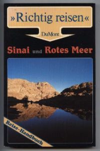 Richtig Reisen. Sinai und Rotes Meer. Reise-Handbuch.