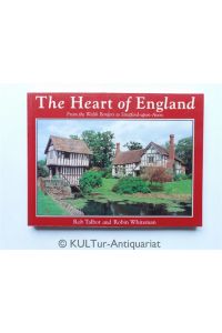 The Heart of England: From the Welsh Borders to Stratford-upon-Avon (Country Series, 24)