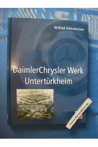 DaimlerChrysler-Werk Untertürkheim.