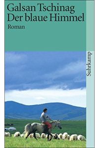 Der blaue Himmel : Roman.   - Suhrkamp-Taschenbuch ; 2720