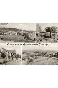 1043271 Lichtenhain bei Oberweißenbach / Thür. Wald Mehrbildkarte