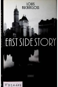East side story : Roman [ Aus dem Engl. von Karl A. Klewer]