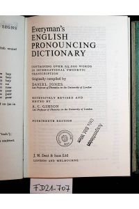 Everyman's English Pronouncing Dictionary containing over 59, 000 words in international phonetic transcription. Originally compiled by Daniel Jones, extensively revised and edited by A. C. Gimson.