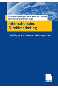 Internationales Direktmarketing: Grundlagen, Best Practice, Marketingfakten