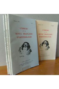 L'OISEAU ET LA REVUE FRANCAISE D'ORNITHOLOGIE. 1972 Vol. 42 - No. 1, 2/3, 4; No. SPECIAL  - Revue trimestrielle