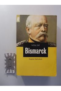Bismarck: Der weisse Revolutionär.   - (Ullstein Taschenbuch, Band 26515).