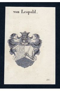 Von Leopold - Leopold Leopoldt Wappen Adel coat of arms heraldry Heraldik