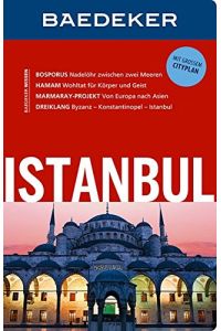 Istanbul.   - [Text: ... Bearb.: Baedeker-Red. (Robert Fischer). Chefred.: Rainer Eisenschmid] / Baedeker