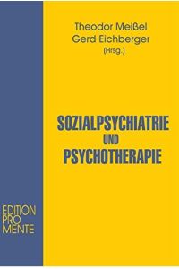Sozialpsychiatrie und Psychotherapie.