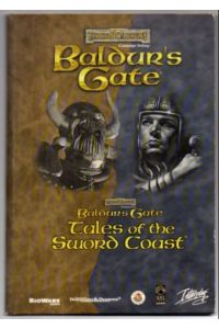 Baldur?s Gate: Tales of the Sword Coast.