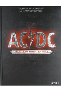 AC/DC. Maximum Rock 'N' Roll.