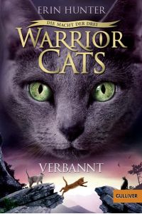 Warrior Cats - Die Macht der Drei. Verbannt  - III, Band 3
