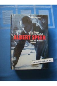 Das Ringen mit der Wahrheit : Albert Speer und das deutsche Trauma.   - [Aus dem Engl. von Helmut Dierlamm ...]