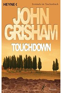 Touchdown : Roman.   - Aus dem Amerikan. von Karsten Singelmann