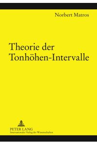 Theorie der Tonhöhen-Intervalle.