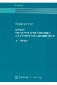 Entwurf von Service Level Agreements auf der Basis von Dienstprozessen.