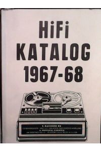 Hifi-Katalog 1967/68, Kassubek K. G. Deutschlands älteste Tonbandfachgeräte-Fachgrosshandlung