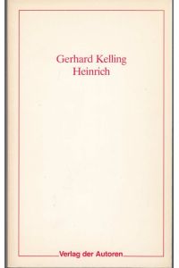 Heinrich (= Theaterbibliothek, 54)