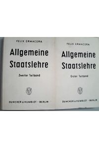 Allgemeine Staatslehre. Erster Teilband + Zweiter Teilband.