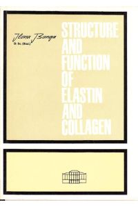 Structure and Function of Elastin and Collagen. Text in englisch.