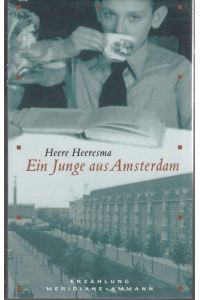 Ein Junge aus Amsterdam. Erzählung. Aus dem Niederländischen von Marianne Holberg