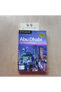 Abu Dhabi Explorer - Live, Work, Explore