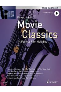 Movie Classics  - 14 bekannte Film-Melodien, (Reihe: Schott Saxophone Lounge)