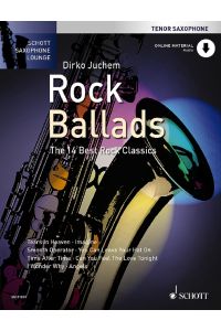 Rock Ballads  - Die 14 besten Rockklassiker, (Reihe: Schott Saxophone Lounge)