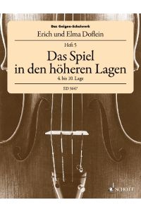 Das Geigen-Schulwerk Band 5  - Das Spiel in den höheren Lagen (4. - 10. Lage)