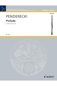 Prelude  - for solo clarinet in Bb, (Reihe: Edition Schott)
