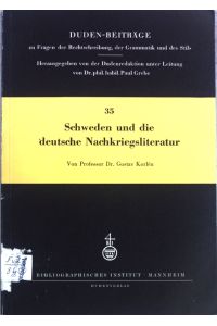 Schweden und die deutsche Nachkriegsliteratur;  - Duden-Beiträge, Heft 35;