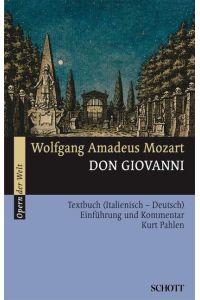 Don Giovanni  - Einführung und Kommentar, (Serie: Serie Musik), (Reihe: Opern der Welt)