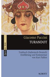 Turandot  - Einführung und Kommentar, (Serie: Serie Musik), (Reihe: Opern der Welt)