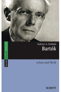 Bartók  - Leben und Werk, (Serie: Serie Musik)