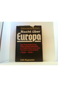Die faschistische Okkupationspolitik in Österreich und der Tschechoslowakei (1938-1945).