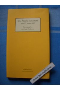 Das älteste Testament : zum 17. Januar 2007.   - hrsg. von Hugo Dittberner