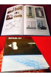SPAS-01. Space Shuttle Mission. Schlußbericht. MBB-Vorhaben Nr. R3900-179 R, gefordert durch das Bundesministerium für Forschung und Technologie (BMFT) unter Kennzeichen 01QV339. MBB-Bericht Nr. UR-V-153(85), März 1985