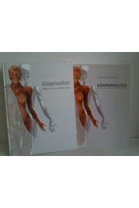 Körperwelten - Einblicke in den menschlichen Körper, 2 Bände (wobei 1 Ergänzungsband zum Katalog)