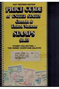 Price Guide of United States Canada & United Nations Stamps.   - 1987 revised edition.