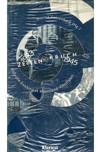 Zeitenbruch 1933-1945; Jüdische Existenz in Rheinland-Westfalen, Buch + CD-Rom.