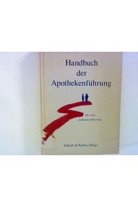 Handbuch der Apothekenführung